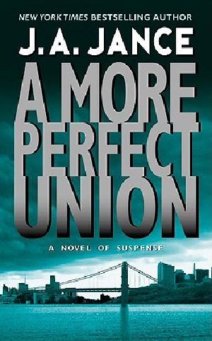 [J.P. Beaumont 06] • A More Perfect Union